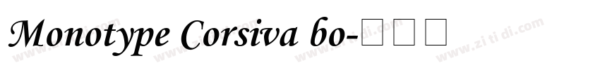 Monotype Corsiva bo字体转换
